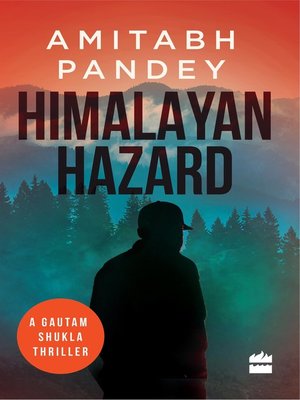 cover image of Himalayan Hazard
